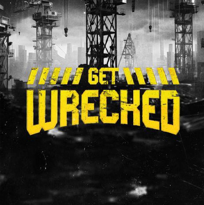 Get Wrecked cover
