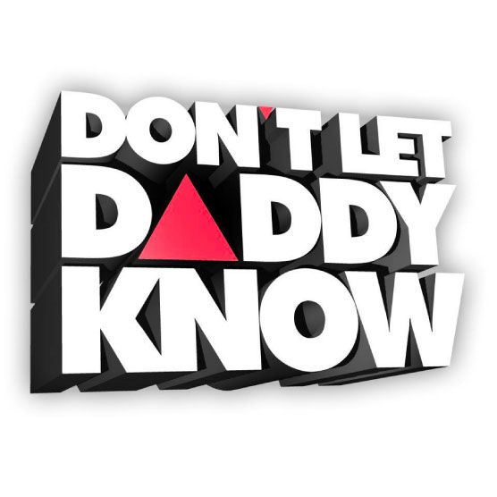 Don't Let Daddy Know cover