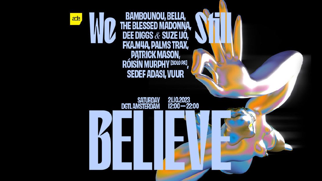 DGTL ADE x We Still Believe by The Blessed Madonna cover