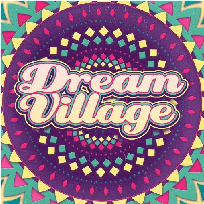 Dream Village cover