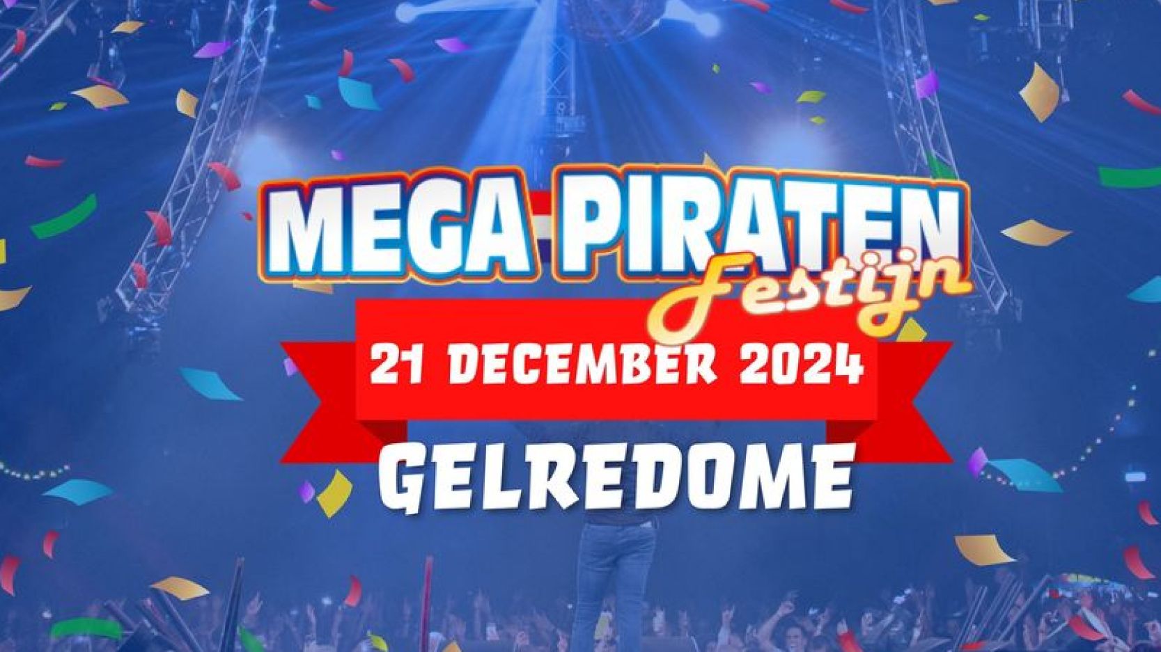 Mega Piraten Festijn - Gelredome cover