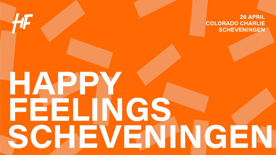 Happy Feelings Koningsnacht - Scheveningen  cover