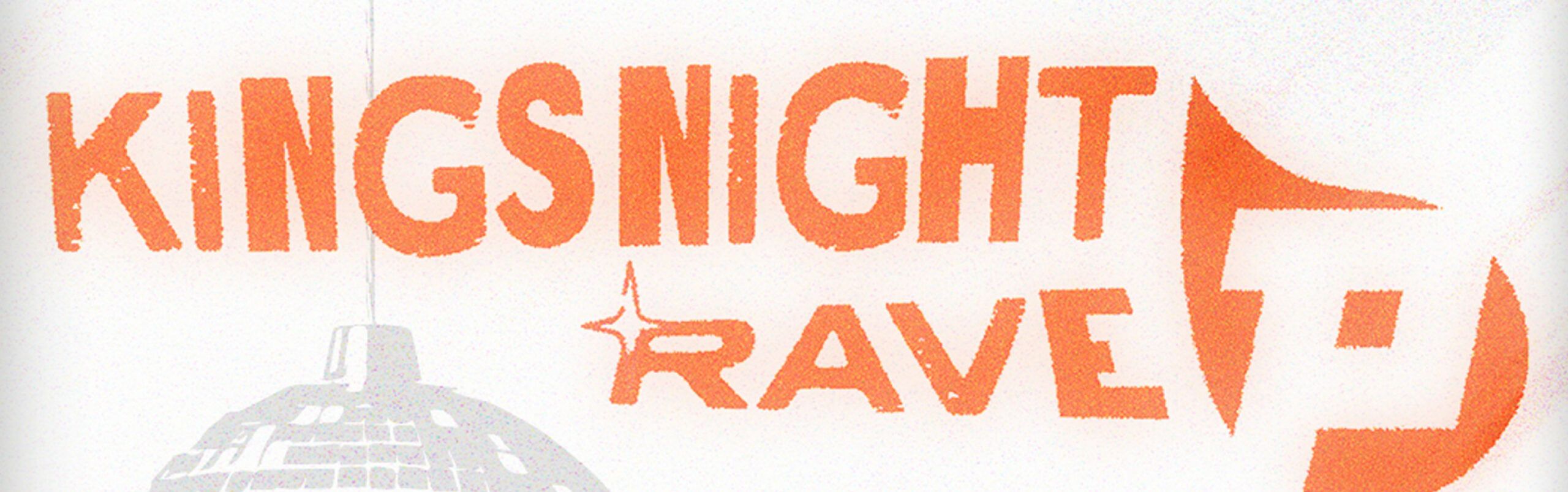 Kingsnight Rave header