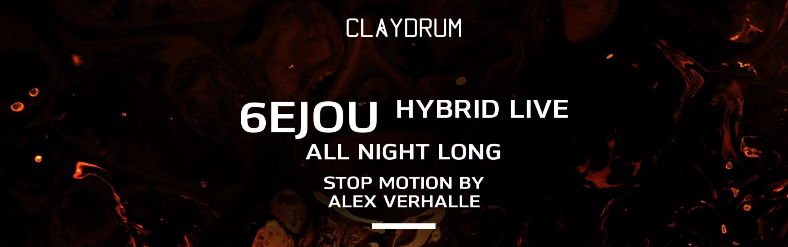 Claydrum presents 6ejou Hybrid Live header