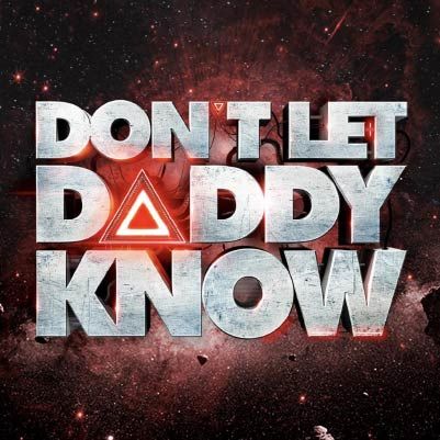 Don't Let Daddy Know cover