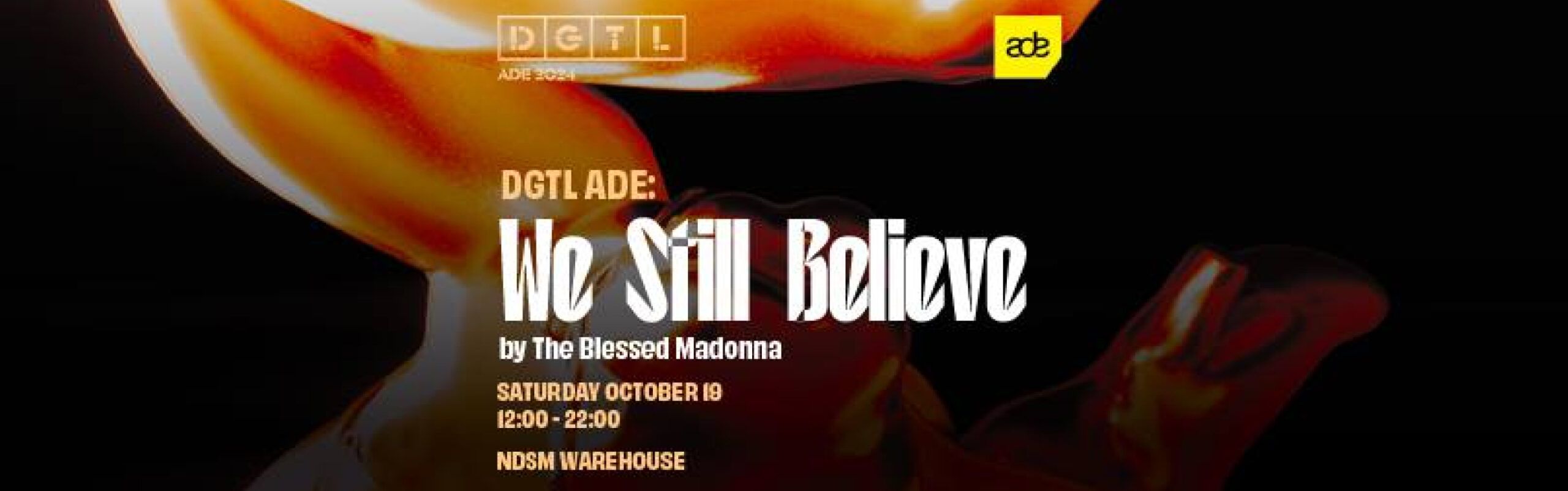 DGTL ADE x We Still Believe by The Blessed Madonna header