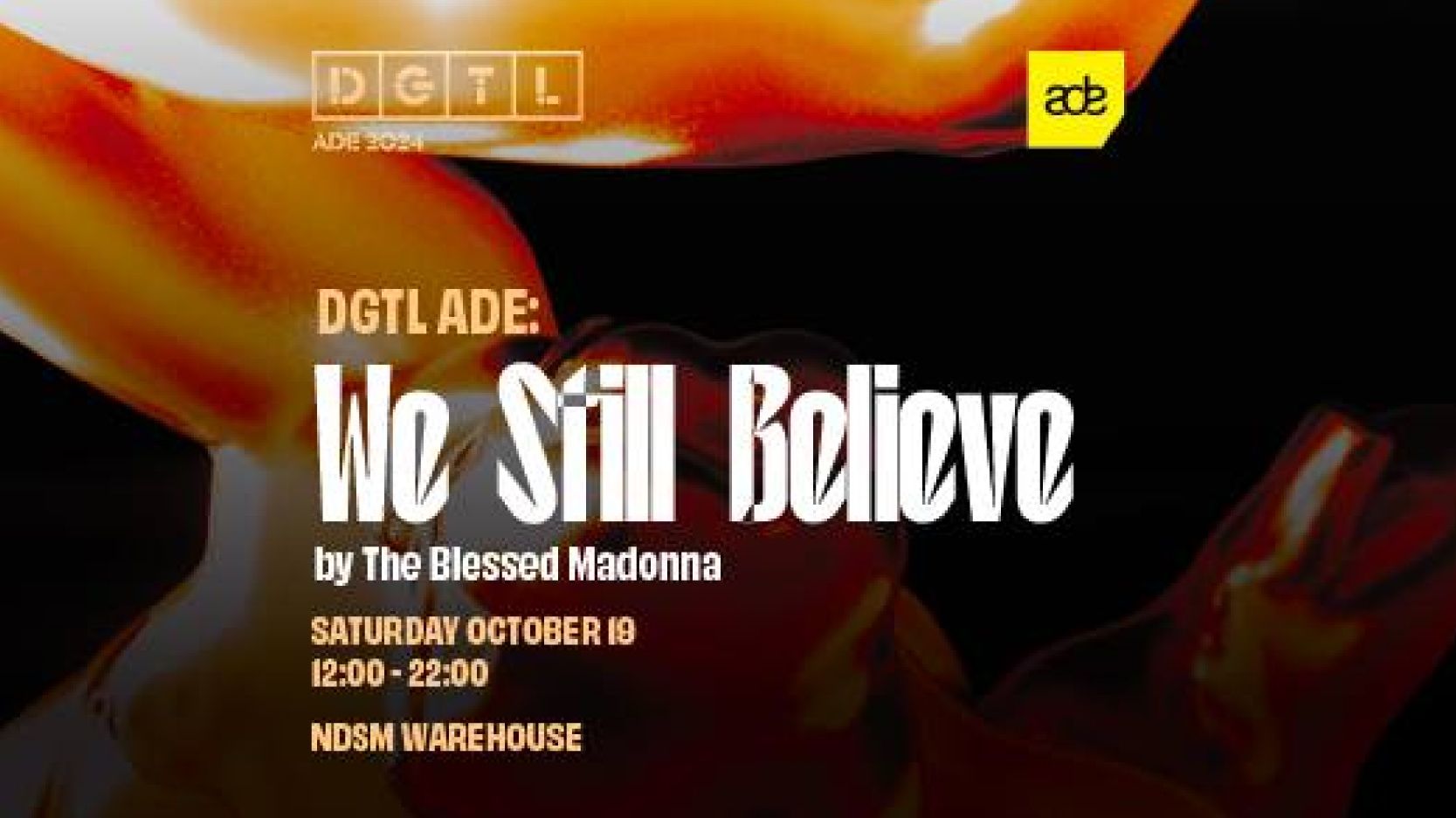 DGTL ADE x We Still Believe by The Blessed Madonna cover