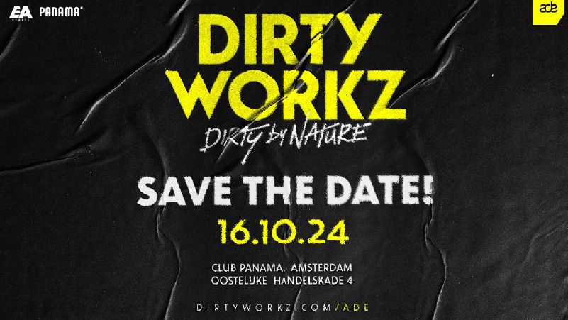 Dirty Workz presents Dirty by Nature | ADE cover