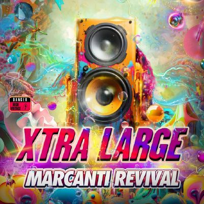 Xtra Large - Marcanti Revival cover