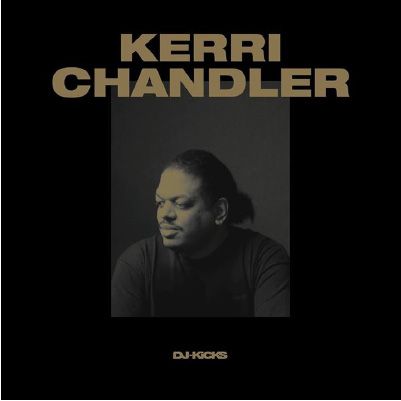 Kerri Chandler - Kaoz Theory  cover