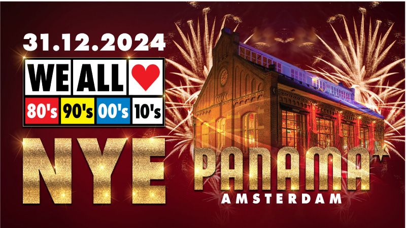 We All love 80's 90's 00's 10's NYE - Amsterdam cover