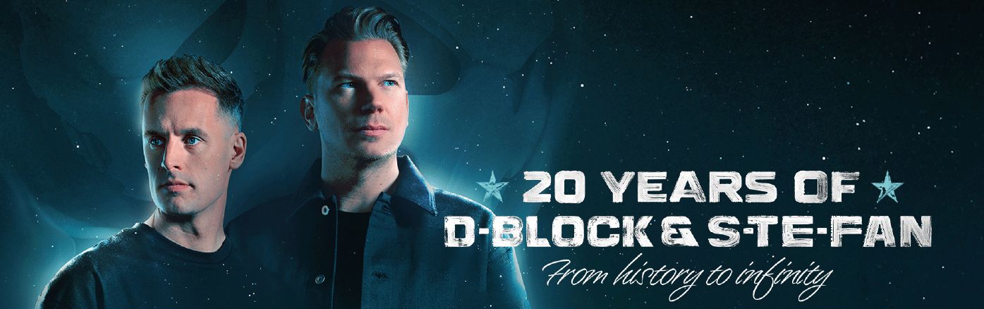20 Years of D-Block & S-Te-Fan - From History to Infinity header