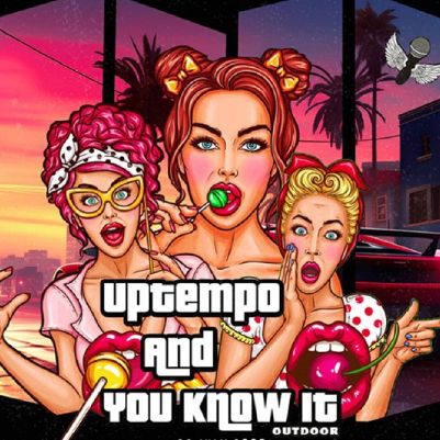 Uptempo And You Know It cover