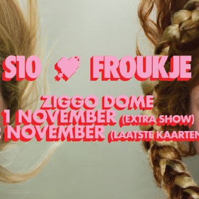 Froukje & S10 - Ziggo Dome cover