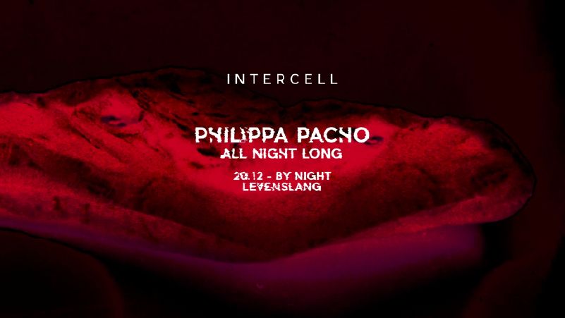 Intercell x Philippa Pacho All Night Long cover