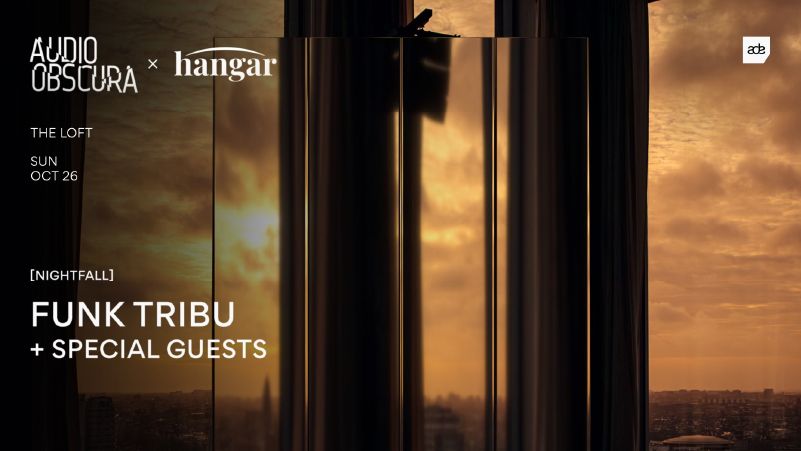 Audio Obscura x Hangar at the loft ADE w/ Funk Tribu cover