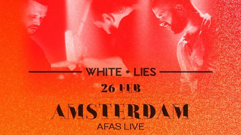 WHITE LIES - AFAS live cover