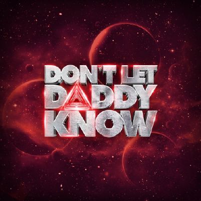 Don't Let Daddy Know cover