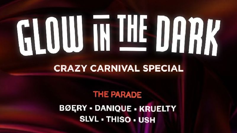Glow in the Dark - Crazy Carnival Special cover