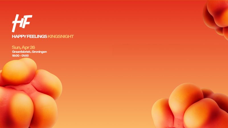 Happy Feelings Koningsnacht - Groningen cover